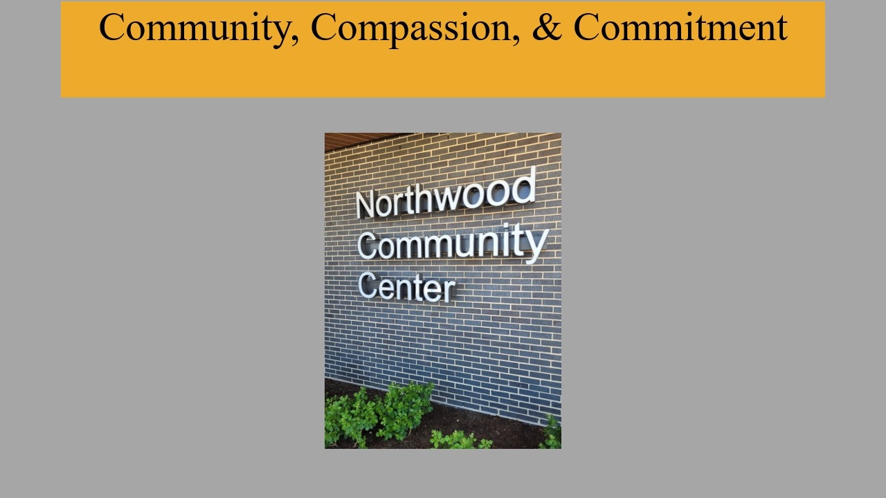Visiting the Northwood Community Center